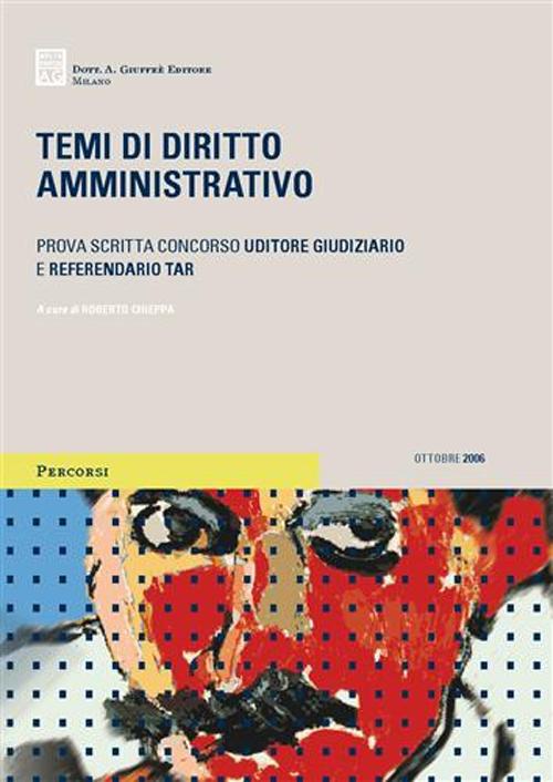 Temi di diritto amministrativo. Prova scritta concorso uditore giudiziario e referendario TAR