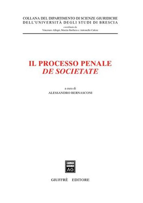 Il processo penale de societate