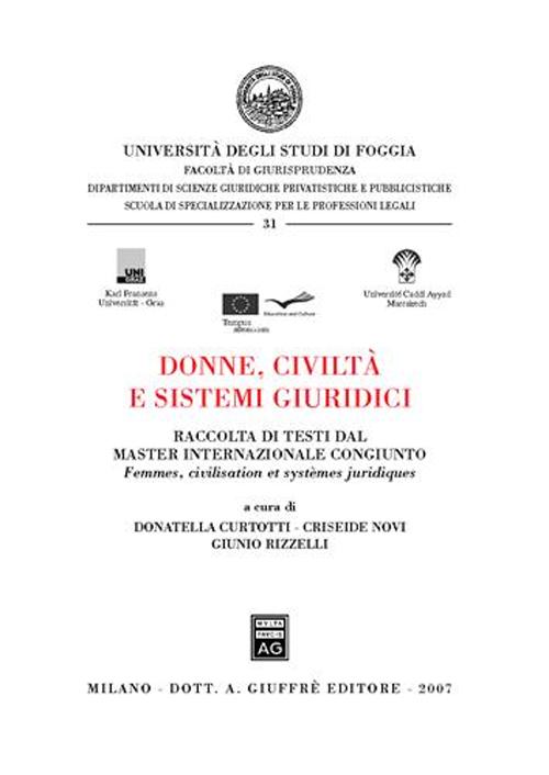 Donne, civiltà e sistemi giuridici-Femmes, civilisation et systemes juridiques
