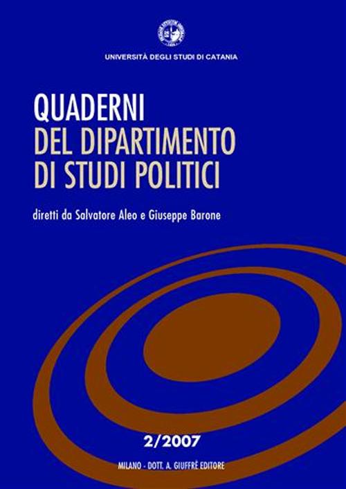 Quaderni del Dipartimento di studi politici (2007). Vol. 2