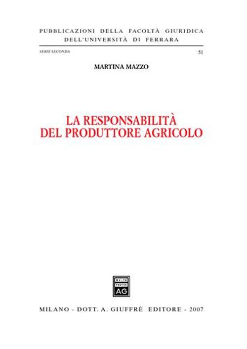 La responsabilità del produttore agricolo