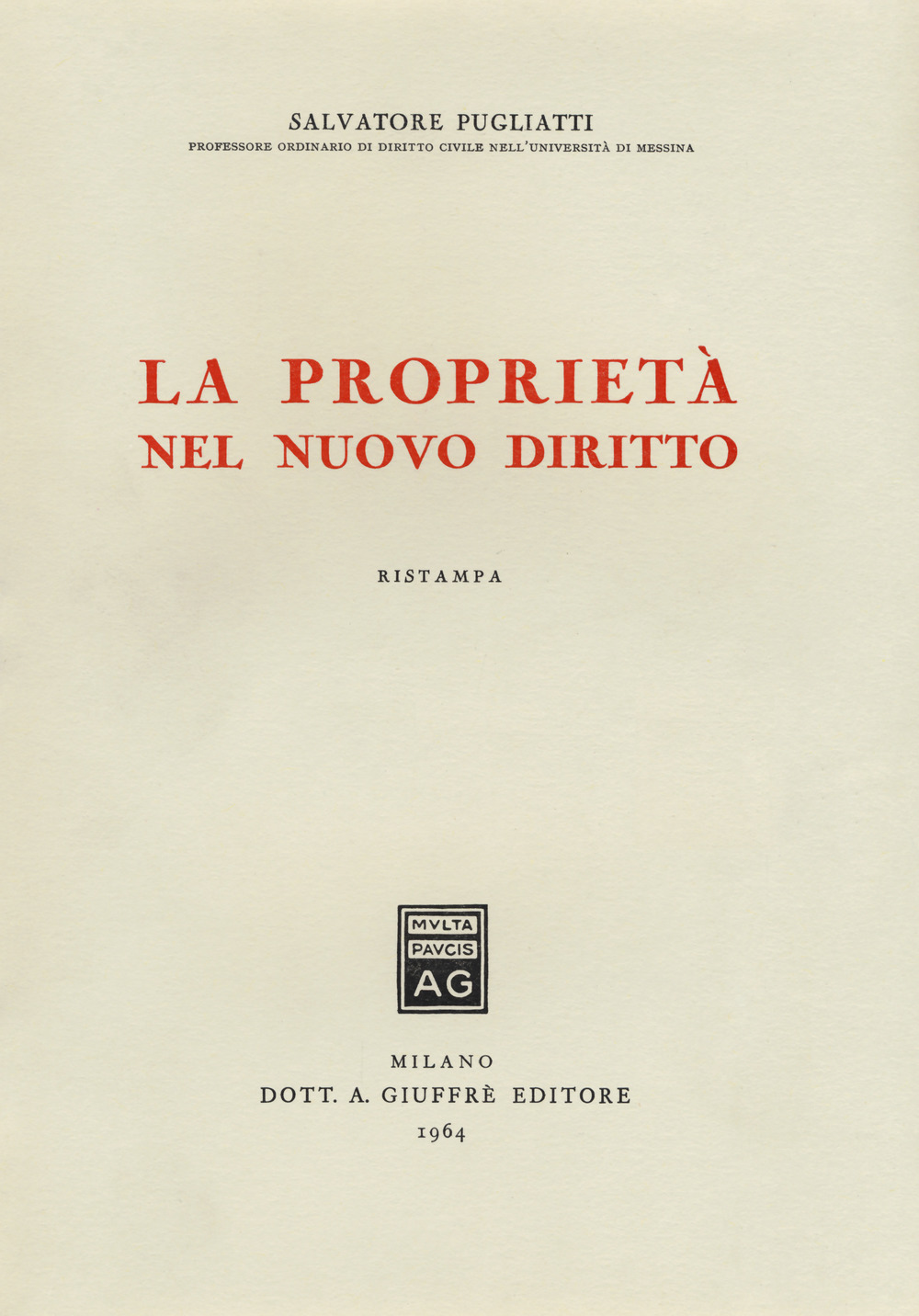 La proprietà nel nuovo diritto