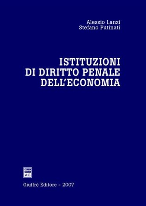 Istituzioni di diritto penale dell'economia