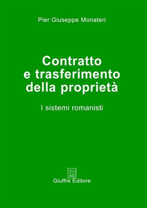 Contratto e trasferimento della proprietà. I sistemi romanisti