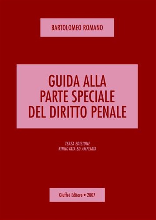 Guida alla parte speciale del diritto penale