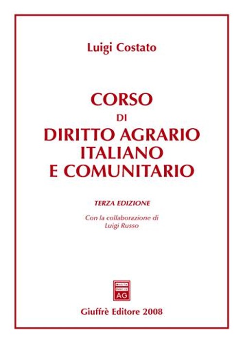 Corso di diritto agrario italiano e comunitario