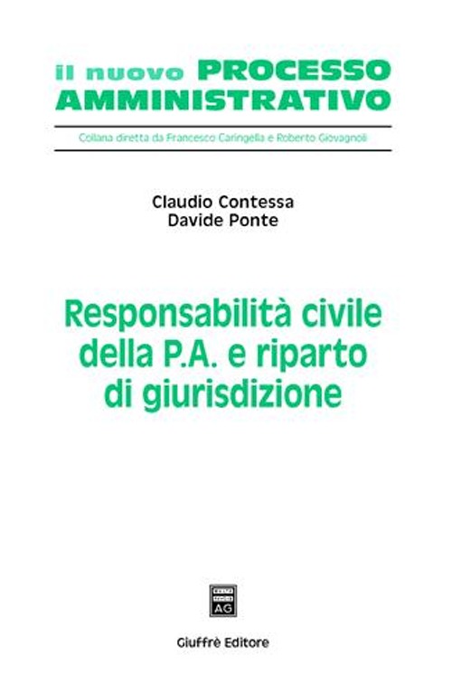 Responsabilità civile della p.a. e riparto di giurisdizione