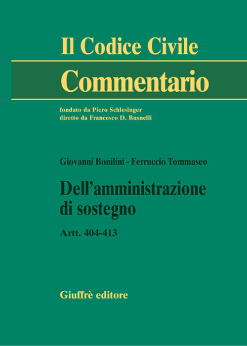 Dell'amministrazione di sostegno. Artt. 404-413