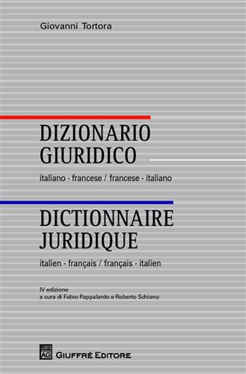 Dizionario giuridico italiano-francese, francese-italiano