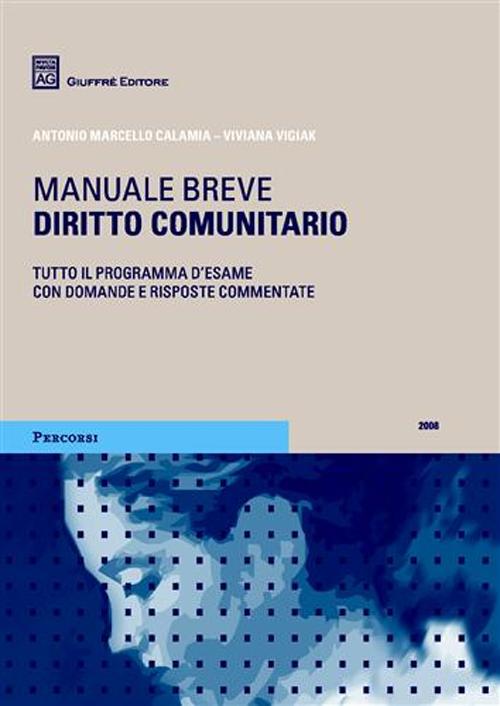 Diritto comunitario. Manuale breve