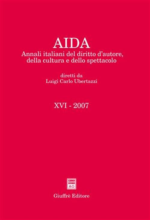 Aida. Annali italiani del diritto d'autore, della cultura e dello spettacolo
