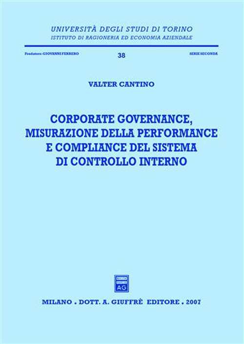 Corporate governance, misurazione della performance e compliance del sistema di controllo interno