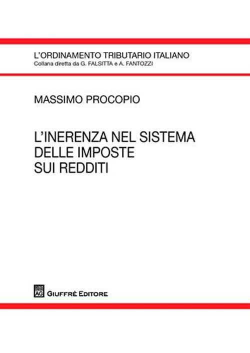 L'inerenza nel sistema delle imposte sui redditi