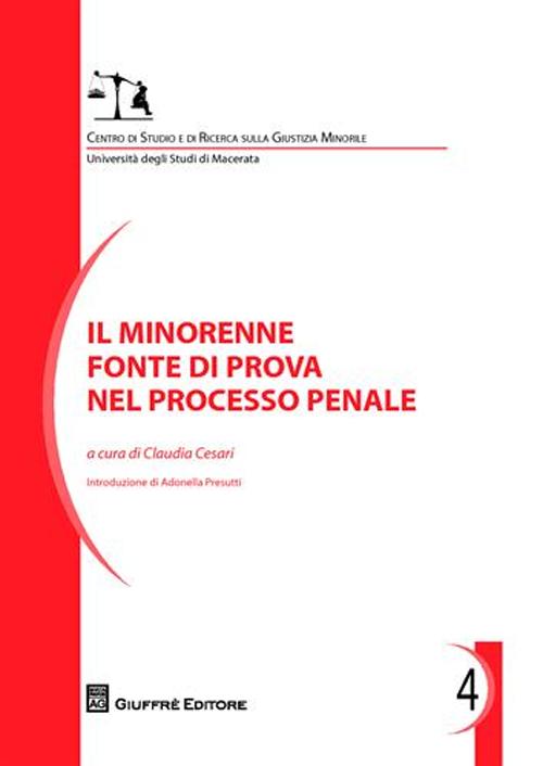 Il minorenne fonte di prova nel processo penale