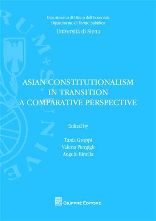 Asian constitutionalism in transition. A comparative perspective