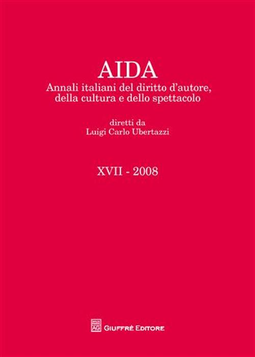 Aida. Annali italiani del diritto d'autore, della cultura e dello spettacolo