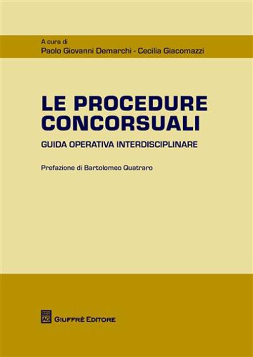 Le procedure concorsuali. Guida operativa interdisciplinare