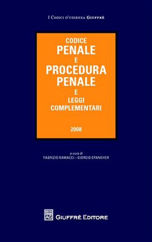 Codice penale e procedura penale e leggi complementari