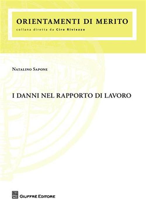 I danni nel rapporto di lavoro