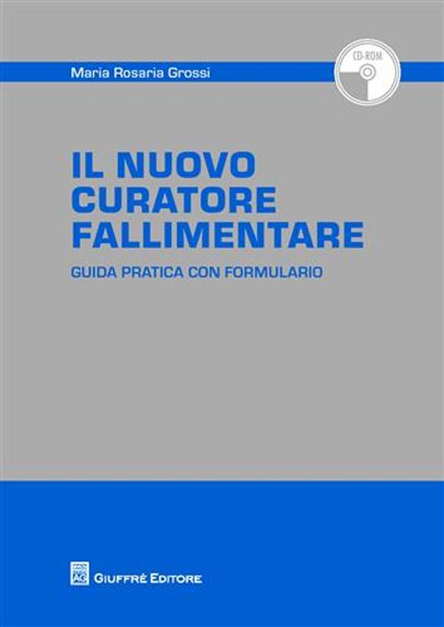 Il nuovo curatore fallimentare