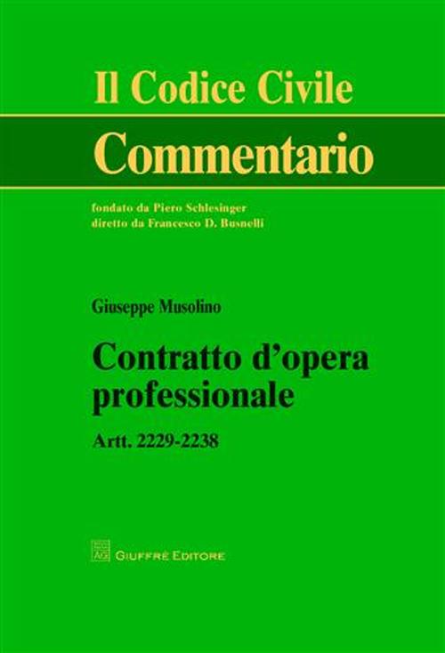 Contratto d'opera professionale. Artt. 2229-2238