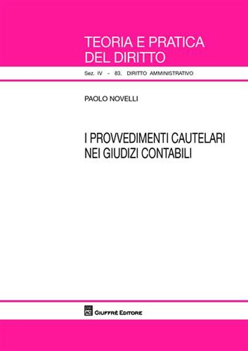 I provvedimenti cautelari nei giudizi contabili