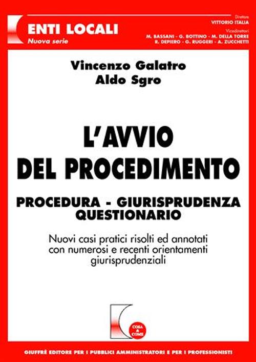 L'avvio del procedimento. Procedura, giurisprudenza, questionario