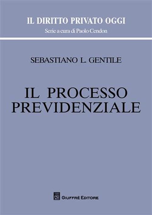 Il processo previdenziale