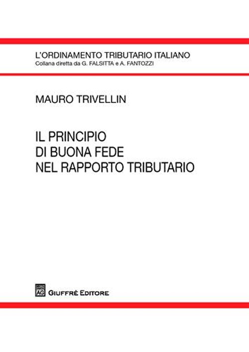 Il principio di buona fede nel rapporto tributario