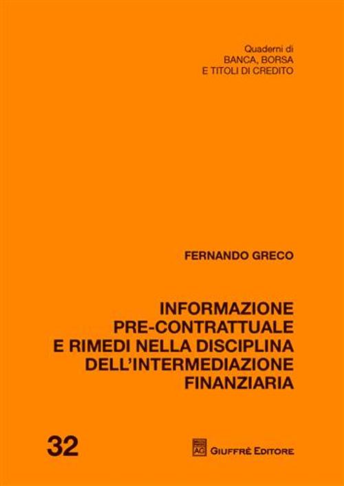 Informazione pre-contrattuale e rimedi nella disciplina dell'intermediazione finanziaria