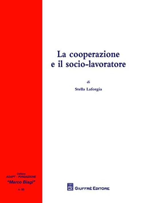 La cooperazione e il socio-lavoratore