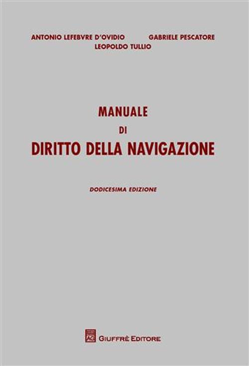 Manuale di diritto della navigazione