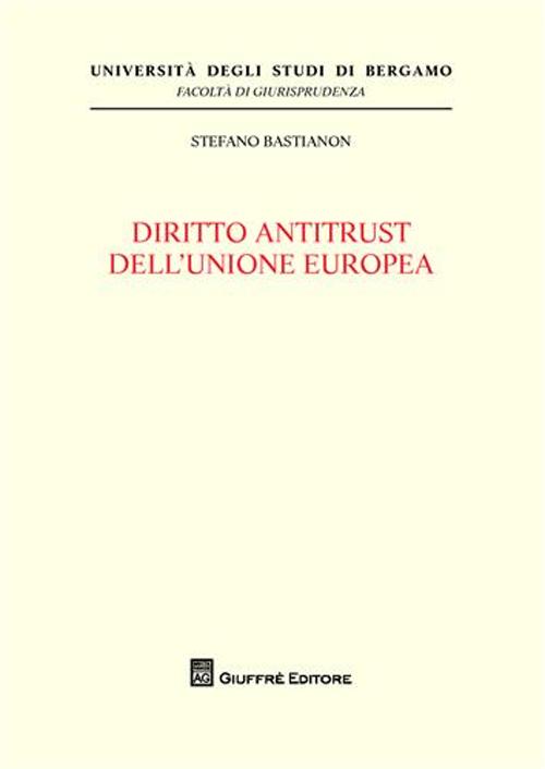 Diritto antitrust dell'Unione europea