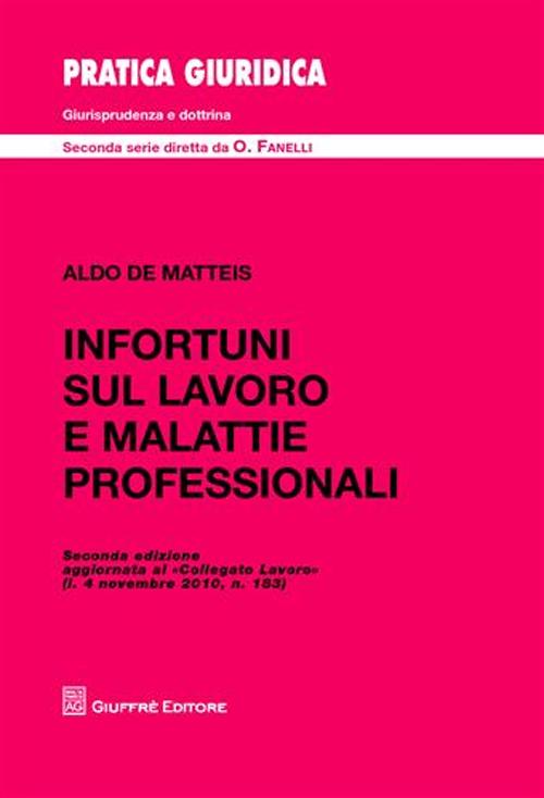 Infortuni sul lavoro e malattie professionali