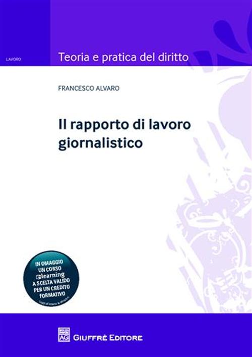 Il rapporto di lavoro giornalistico