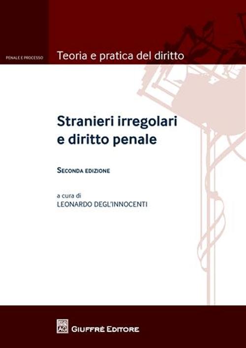 Stranieri irregolari e diritto penale