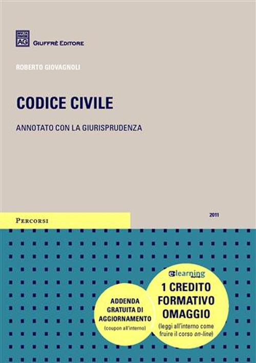 Codice civile. Annotato con la giurisprudenza