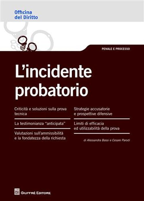 L'incidente probatorio