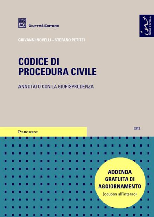 Codice di procedura civile. Annotato con la giurisprudenza
