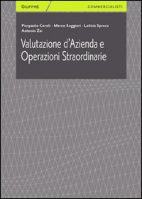 Valutazione d'azienda e operazioni straordinarie