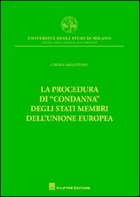 La procedura di «condanna» degli Stati membri dell'Unione europea