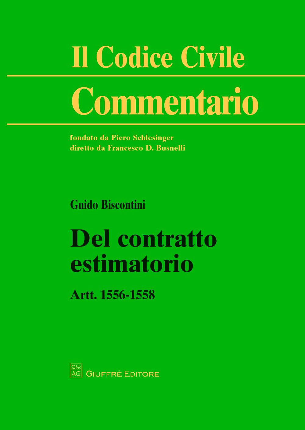 Del contratto estimatorio. Artt. 1556-1558
