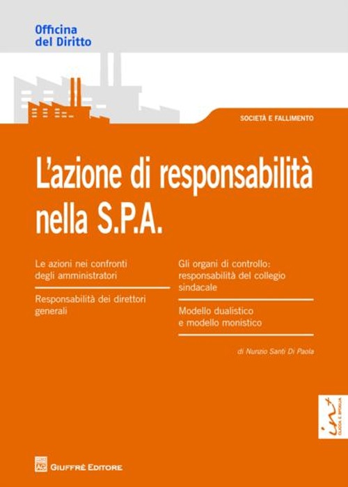 L'azione di responsabilità nella S.P.A.