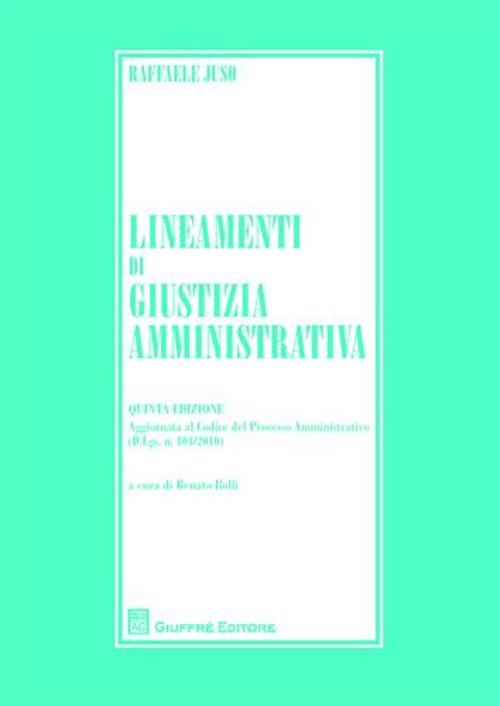 Lineamenti di giustizia amministrativa