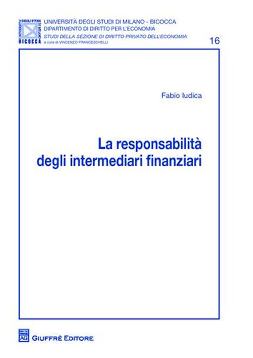 La responsabilita' degli intermediari finanziari