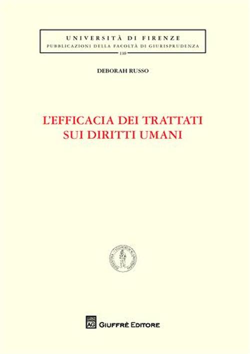 L'efficacia dei trattati sui diritti umani