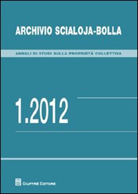 Archivio Scialoja-Bolla (2012). Vol. 1