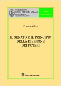 Il senato e il principio della divisione dei poteri