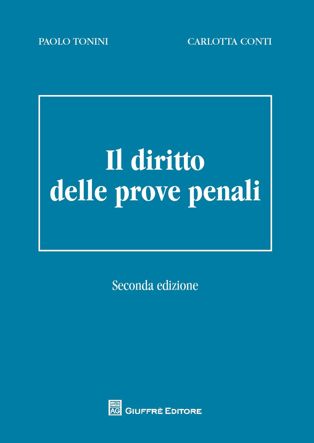 Il diritto delle prove penali