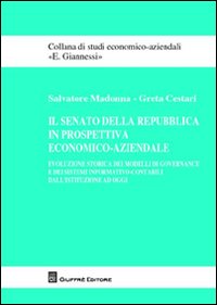 Il senato della Repubblica in prospettiva economico-aziendale